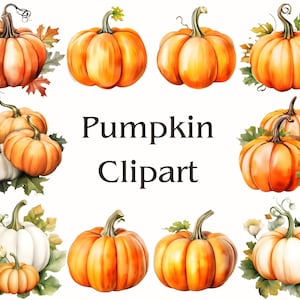 Watercolor Pumpkin Clipart - Fall Pumpkin Clipart, Harvest Clipart, Autumn Elements Clipart, Cute Pumpkin Clipart, Halloween Pumpkin Clipart