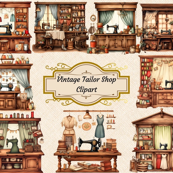 Vintage Tailor Shop Clipart, Floral Victorian Tailoring Storefronts, Sewing Kit Clipart, Dressmaking Tailor Sewing Supplies, Sewing Machine