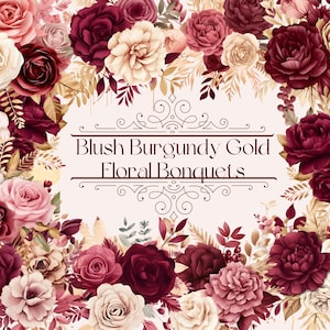 Blush Burgundy Gold Flowers Clipart - Burgundy Floral Bouquet Art | Pink Floral Clipart | Watercolor Wedding Flowers | Gold Floral Elements