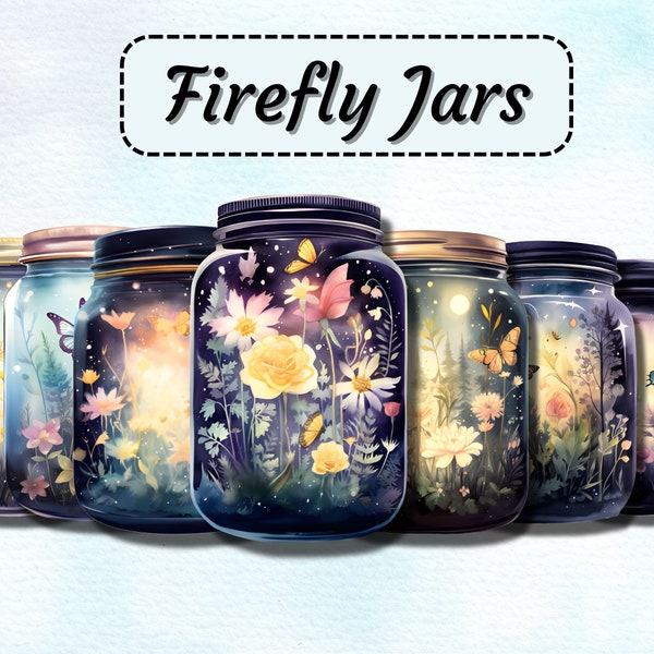Firefly Fairy Jars Clipart, Magical Watercolor Firefly, Enchanted Glass Jar Clipart, Night Garden, Floral Butterfly Jar, Fantasy Graphics