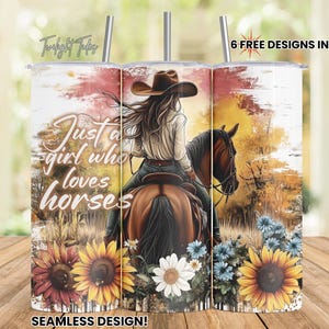Può includere: Un bicchiere con una cowgirl a cavallo, con la scritta "Just a girl who loves horses". Il design include girasoli, margherite e uno sfondo a tema autunnale. Include 6 design gratuiti.