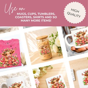 May include: A digital design featuring a cartoon highland cow with a bow, surrounded by watermelon slices and flowers. The text reads: Use on MUGS, CUPS, TUMBLERS, COASTERS, SHIRTS AND SO MANY MORE ITEMS! and HIGH QUALITY. Shown on various products.