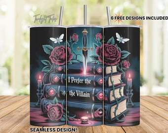 I prefer the Villain 20 oz Skinny Tumbler Sublimation Design, Dark Romance Book Digital Download PNG Instant Download Seamless Tumbler Wrap