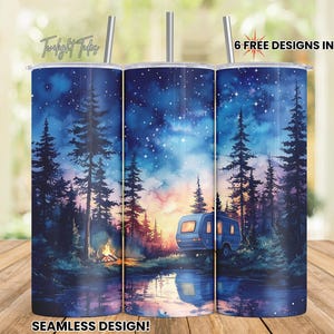 May include: Three stainless steel tumblers with a wrap-around design featuring a camping scene with a starry night sky, trees, a campfire, and a camper. The text "6 FREE DESIGNS INCLUDED!" and "SEAMLESS DESIGN!" are visible.