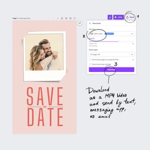 May include: A pink and white save the date card with a photo of a couple in a Polaroid frame. The text "SAVE THE DATE" is in red and white letters. The card also includes a screenshot of a download page for a video, with options to download as an MP4 video, adjust the quality, and download pages as separate files.