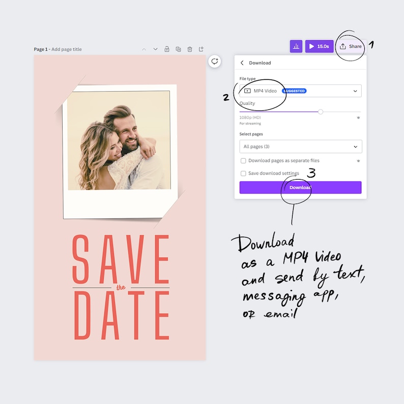 May include: A pink and white save the date card with a photo of a couple in a Polaroid frame. The text "SAVE THE DATE" is in red and white letters. The card also includes a screenshot of a download page for a video, with options to download as an MP4 video, adjust the quality, and download pages as separate files.