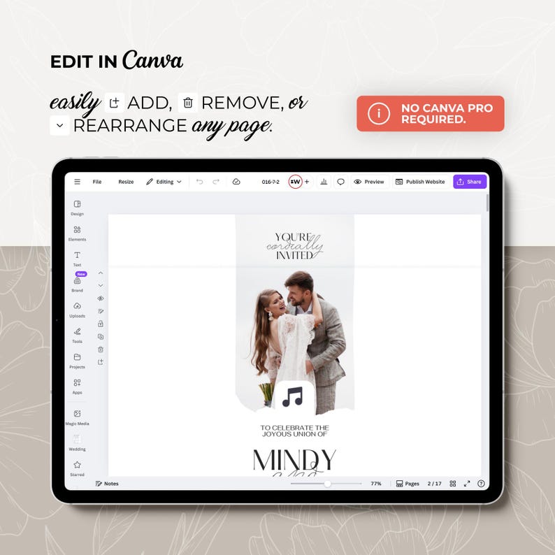 May include: A digital tablet displaying a wedding invitation template in Canva. The template features a photo of a couple, the text "You're cordially invited," and the names "Mindy and..." The screen also shows editing options.