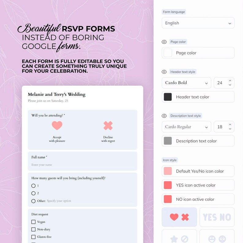 May include: A digital RSVP form template with a soft pink floral background. The form includes fields for name, guest count, and dietary requests. Text reads "Beautiful RSVP Forms Instead of Boring Google Forms."
