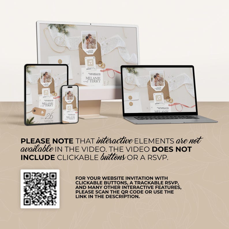 Op de afbeelding: Een digitaal trouwkaartontwerp weergegeven op een desktopcomputer, laptop, tablet en smartphone. Het ontwerp bevat een foto, tekst en een QR-code. De tekst luidt "Melanie & Terry" en "26". De afbeelding bevat ook de tekst: "PLEASE NOTE THAT interactive ELEMENTS are not available IN THE VIDEO. THE VIDEO DOES NOT INCLUDE CLICKABLE buttons OR A RSVP."