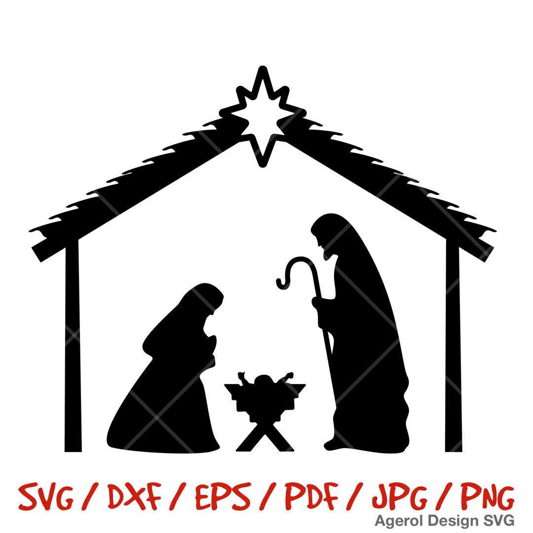 Nativity Scene SVG Nativity Scene DXF Laser Cut File Nativity Scene PNG