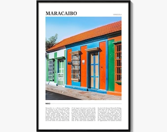 May include: A framed travel poster featuring a photograph of colourful colonial-style buildings in Maracaibo, Venezuela. The architecture displays bright orange, blue, and green facades with a red tiled roof. Text includes MARACAIBO and MBO.