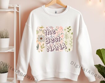 Die beste Nana PNG, Floral Sublimation Design, Oma Geschenk Shirt, Muttertag, digitaler Download