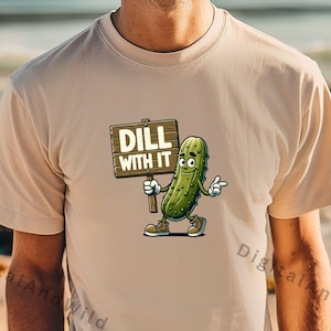 Funny Pickle PNG: Dill With It Clipart (Digital Download)