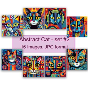 Images numériques de chat abstrait | 16 fichiers JPG de haute qualité, téléchargement numérique instantané | Affiche numérique | Art mural - Set #2