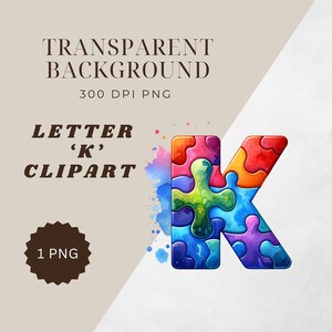 Puzzle Letter &#39;K&#39; Clipart - Digital Download | Autism Puzzle Pieces Png | Puzzle Piece Clipart | Jigsaw Puzzles Clip Art | Sublimation