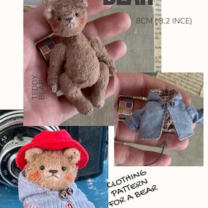 Miniature Teddy Bear Pattern with Clothes - Artist Teddy Bear Sewimg Pattern - Create Your Own Handmade Plushies & Toy - PDF Custom Teddy
