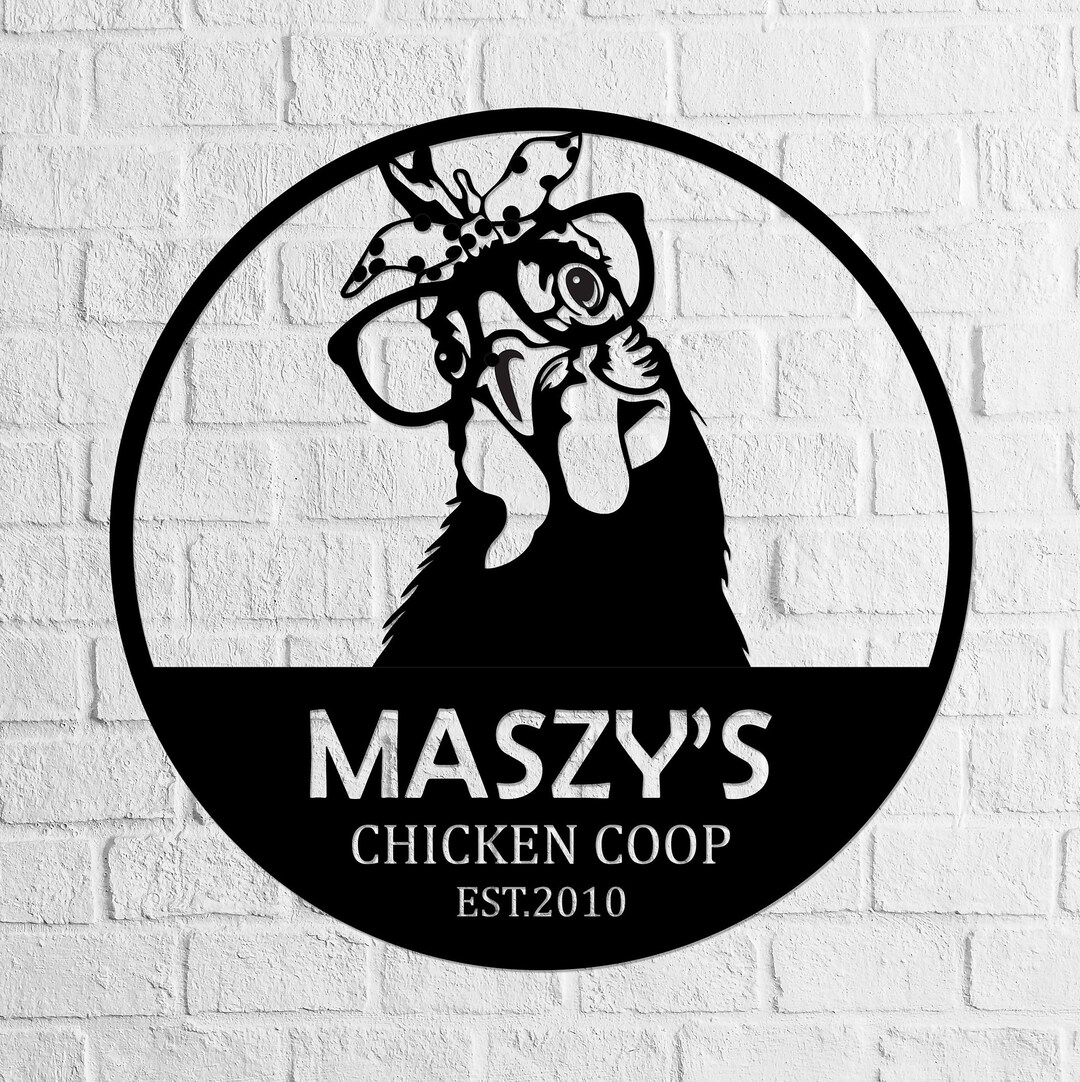 Funny Chicken Coop Signs Personalized Chicken Farm Sign Etsy