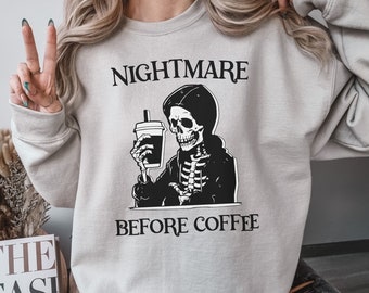 Kaffee Halloween Skelett Sweatshirt, Halloween Party Sweatshirt, trinkendes Gespenst, Alptraum vor Kaffee, Herbst Sweatshirt, Retro für sie
