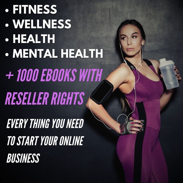 Over 1000 Fitness, Health, Wellness eBooks pack | PLR and Resell Rights | Mental Health, Healthy diet, Anti Aging, Weight Loss, Yoga, Detox