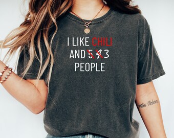 I Like Chili & 5 4 3 People Shirt Spicy Food Lover Cotton T-Shirt Casual Wear for Chili Cook-offs Unique Gift for Hot Sauce Enthusiasts