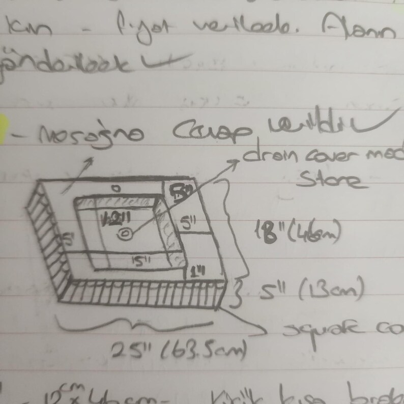 May include: Hand-drawn sketch of a square container with measurements in inches. The container has a rectangular interior with labeled sections. Dimensions include 25" (63.5cm) wide, 18" (46cm) high, and 3.5" (13cm) deep.