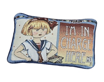 Tapestry Throw Pillow I'm In Charge Here Funny Mom Daughter Gift Couch Decor 12"