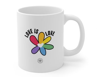 Love is love Ceramic Mug 11oz