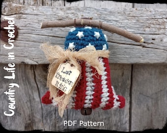 PDF Pattern, Patriotic Liberty Bell Crochet Pattern, Ornament, USA Americana 4th of July Decoration, Easy Beginner Crochet Pattern