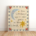 How Wonderful Life Is Now You're In The World Print, Colorful Hand Drawn, Above Bed Decor, Blue Poster, Wall Art, New Baby Gift, Boy Nursery