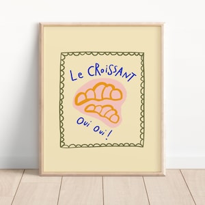 Le Croissant Print, Food wall art, Bakery art, Croissant art, French art, Kitchen art, French art print, Pastry, Breakfast art UNFRAMED