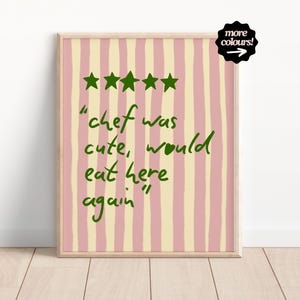 Chef was cute Print, Modern Trendy Kitchen Prints, Gifts for Chef, Couple Wall Art, Kitchen Wall Art, Dining Room Wall Art, Chef Was Cute