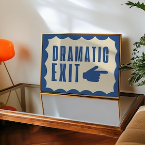 Blue, Royal Blue Dramatic Exit Poster Print Home Wall Gift Graphic Music Decor Cute Vintage Retro Art Groovy Trendy Arrow Pointing Door