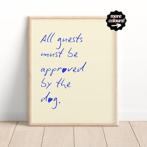 Impresión de perro azul divertido, tipografía retro, arte de pared, regalo para dueño de perro, póster de cachorro, arte de pared de perro, cita divertida de perro, impresión sin marco, A5 A4 A3, grande