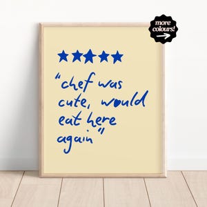 Chef was cute Print, Trendy Kitchen Prints, Gifts for Chef, Retro Wall Art, Kitchen Wall Art, Dining Room Wall Art Chef Was Cute, Blue Print
