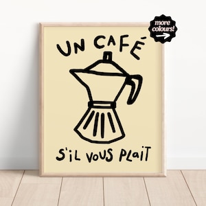 Coffee Wall Art, Kitchen Decor, Kitchen Print, Food Wall Art, Breakfast Decor, French Coffee, Coffee Bar Wall Art, Un Cafe, Unframed Print