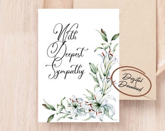 Deepest Sympathy Digital Greeting Card, Printable Card, Condolences Card, Instant Download, White Lilies