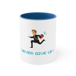 Pixel Art Becher - Motivationsbecher - Guten Morgen Becher - Kaffeebecher - Gib niemals auf - Lustiger Becher - Geschenkbecher - 90er Jahre Becher - Geburtstagsgeschenk - Humor Becher
