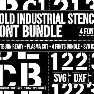 Könnte beinhalten: Eine schwarz-weiße digitale Grafik mit dem Text BOLD INDUSTRIAL STENCIL FONT BUNDLE 4 FONTS. Das Design zeigt verschiedene Buchstaben und Zahlen im Schablonenstil sowie Angaben zur Kompatibilität mit SVG, DXF, AI und Lightburn.