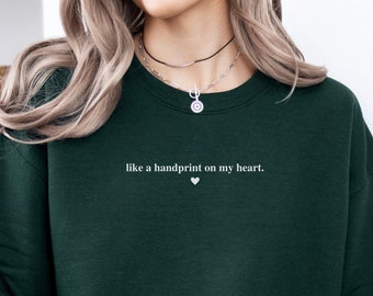 Like a Handprint on My Heart Wicked Inspired Sweater For Good Crewneck Unisex Sizing