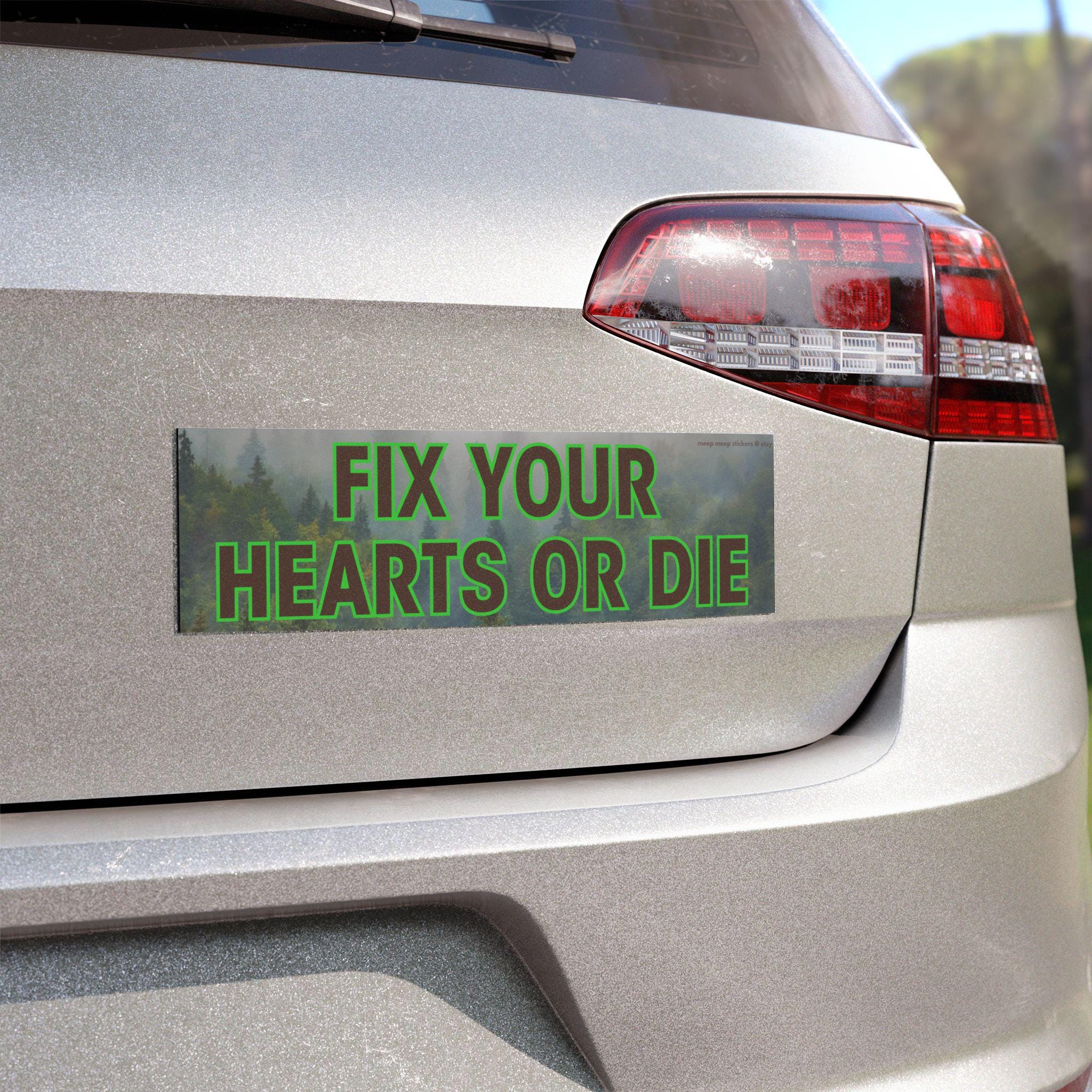 Fix Your Hearts or Die Car Magnet | Political Vehicle Decal | Trans Rights LGBTQ Pride Transgender Liberation | Twin Peaks Bumper Sticker