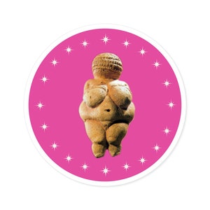 Venus of Willendorf Round Sticker Goddess Ancient Neolithic Body Positivity Fat Liberation Feminist Fertility Gift Present Car Water Bottle