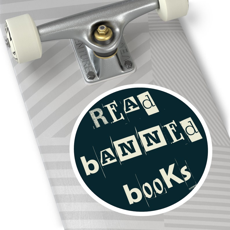 Read Banned Books Round Sticker Political Vinyl Decal Support Libraries Stop Book Bans Laptop Water Bottle Librarian Gift Present Vehicle image 6