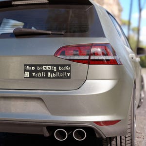 Read Banned Books @ Your Library Car Magnet | Vinyl Vehicle Decal | Stop Book Bans Support Libraries | Librarian Gift Reader Present image 3