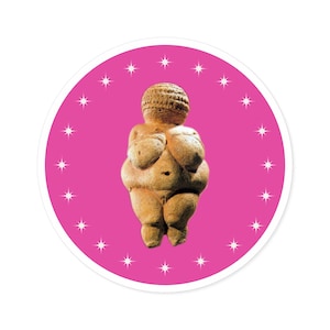 Venus of Willendorf Round Sticker Goddess Ancient Neolithic Body Positivity Fat Liberation Feminist Fertility Gift Present Car Water Bottle