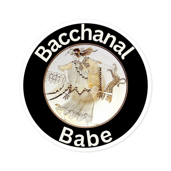 Bacchanal Babe Round Vinyl Sticker Maenad Dionysus Dark Academia Greek Roman Myth Wine Rave Laptop Water Bottle Car Decal Indoor Outdoor
