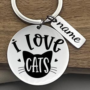 Personalized I Love Cats Stainless Steel Keychain, Custom Cat Mom Gift, Funny Cat Lover Keyring