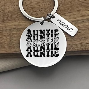 Custom Auntie  Stainless Steel Keychain - Custom Gift For Aunt and Best Friends - Personalized Christmas Gift