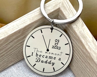 Personalized The Moment I Became A Daddy Stainless Steel Keychain - Custom New Dad Keychain - Father's Day Gift - Christmas Gift