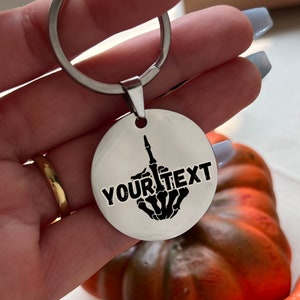 Personalized Skeleton Hand Keychain - Skeleton Middle Finger  Keychain Gift- Custom Name Keychain - Gift for Halloween