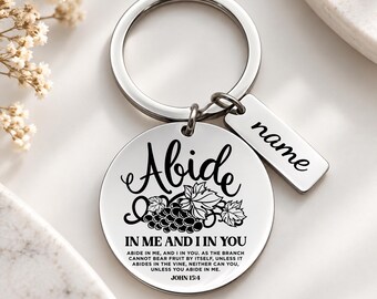 Bible Verse Keychain, John 15:4 Christian Gift, Abide in Me Keychain, Personalized Name Charm